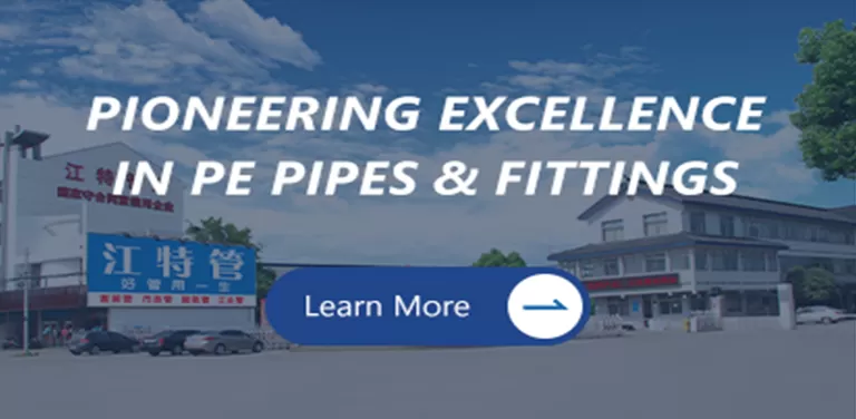 Pioneering Excellence in PE Pipes & Fittings